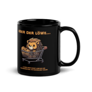 Aber der Löwe… Tasse