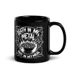 Death in my Metal Mug