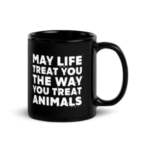 May Life Treat You Mug