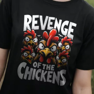 Revenge of the Chickens (Organic)