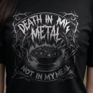 Death in my Metal (Organic)