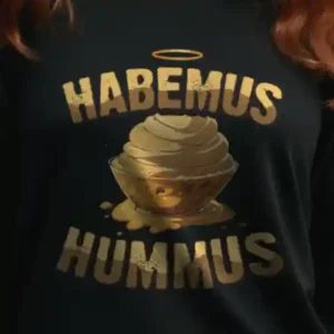Habemus Hummus Long Sleeve