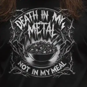 Death in my Metal (Organic)
