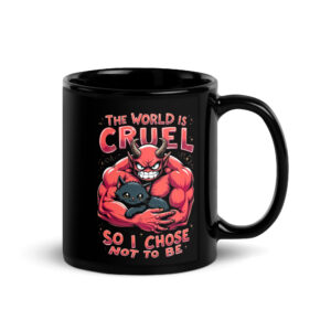 Cruel World Mug