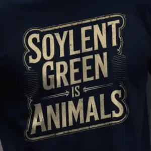 Soylent Green is Animals (Organic)