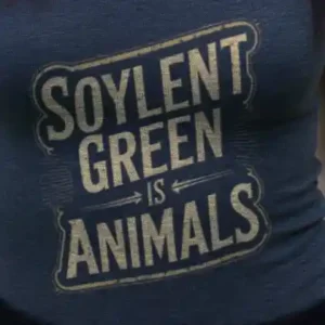 Soylent Green is Animals Tank Top